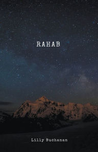 Title: Rahab, Author: Lilly Buchanan