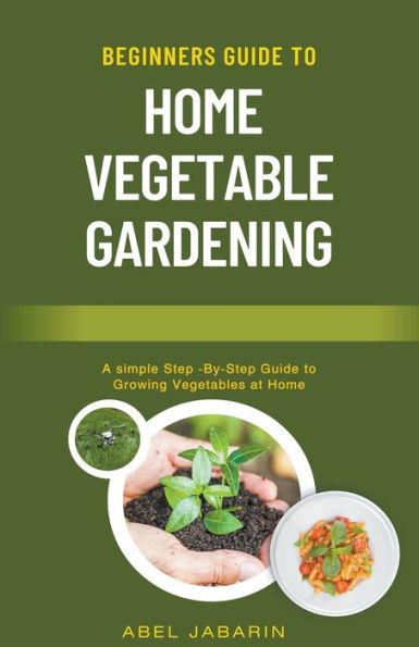 A Beginner's Guide to Simple Home Gardening