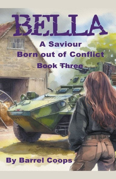 Bella - A Saviour Born Out of Conflict