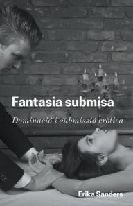 Title: Fantasia Submisa, Author: Erika Sanders