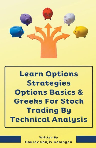 Learn Options Strategies Basics & Greeks For Stock Trading By Technical Analysis