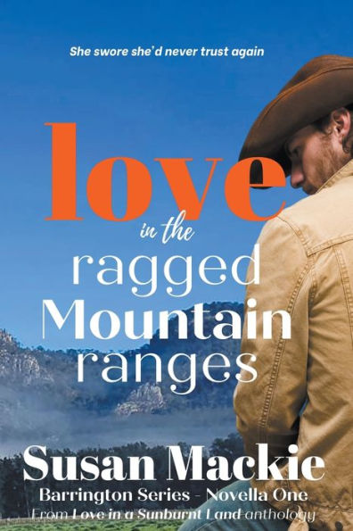 Love the Ragged Mountain Ranges (Novella)