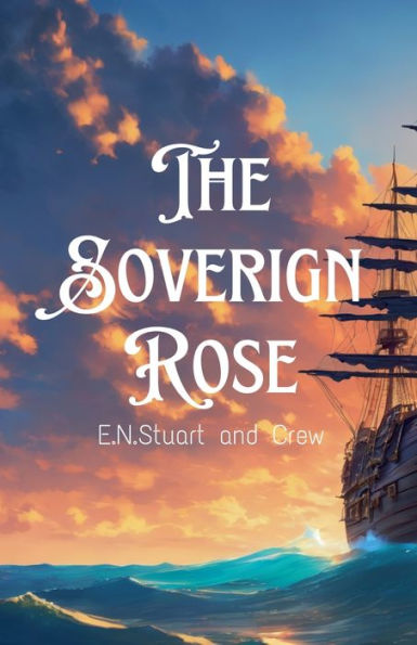 The Sovereign Rose