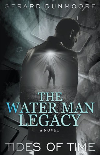 The Water Man Legacy