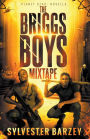 The Briggs Boys Mixtape