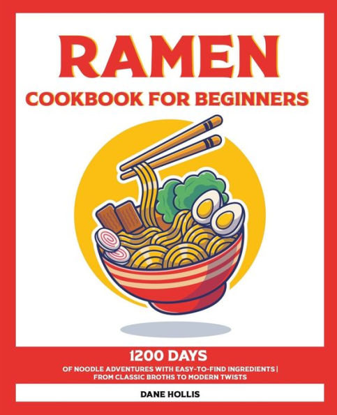 Ramen Cookbook for Beginners