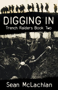 Title: Digging In, Author: Sean McLachlan