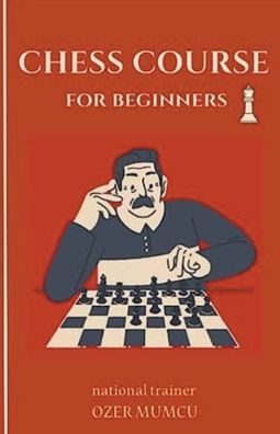 Basic Chess Course for Beginners