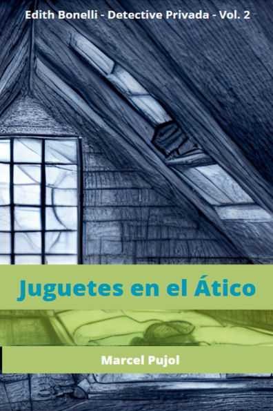 Juguetes en el Ático