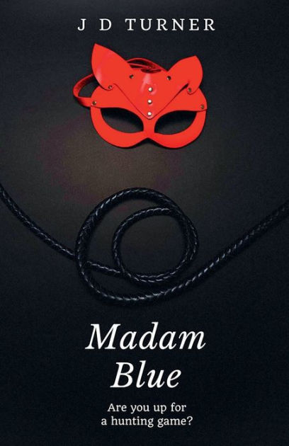 Madam Blue by Jd Turner, Paperback | Barnes & Noble®