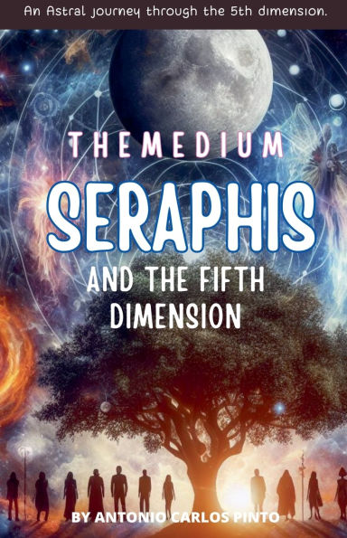 The Medium Seraphis and Fifth Dimension