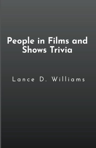 People in Films and Shows Trivia