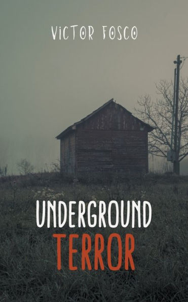 Underground Terror