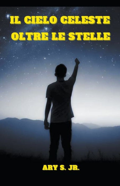 Il Cielo Celeste: Oltre le Stelle