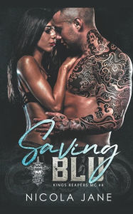 Title: Saving Blu, Author: Nicola Jane