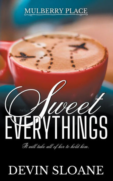 Sweet Everythings