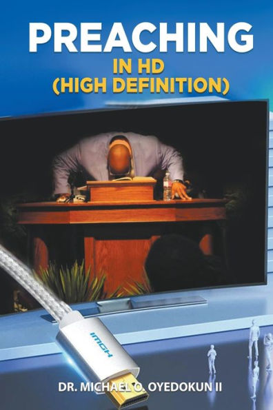 Preaching in HD: (High Definition)