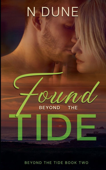 Found Beyond the Tide