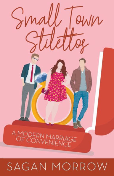 Small Town Stilettos: a modern marriage of convenience