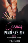Opening Pandora's Box 4 - Jessie Loses Herself In Roman