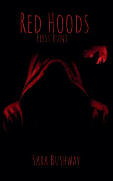 Red Hoods: First Hunt