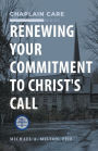 Renewing Your Commitment to Christ's Call