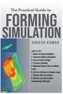 Practical Guide to Forming Simulation