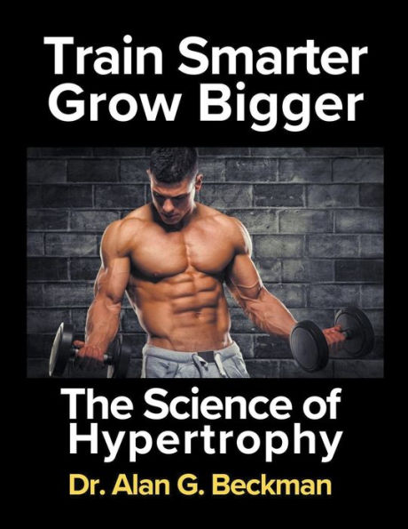 Train Smarter, Grow Bigger