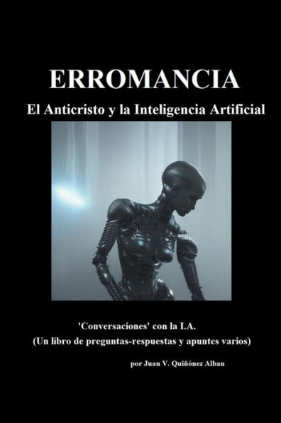 ERROMANCIA: El Anticristo y la Inteligencia Artificial