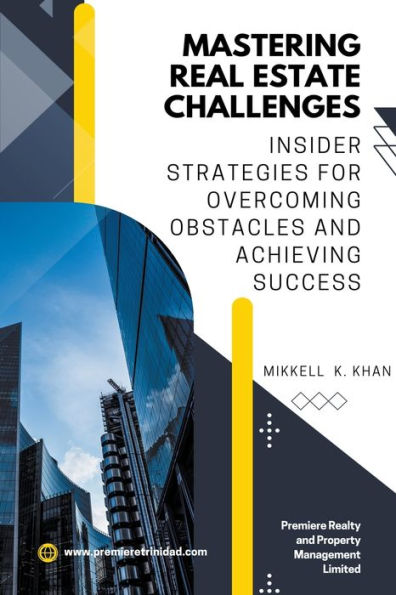 Mastering Real Estate Challenges
