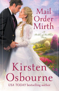 Title: Mail Order Mirth, Author: Kirsten Osbourne