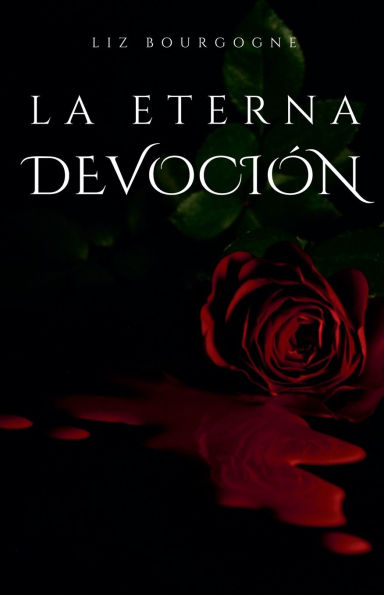 La eterna devoción