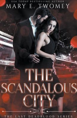 The Scandalous City