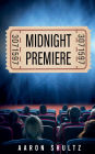 Midnight Premiere