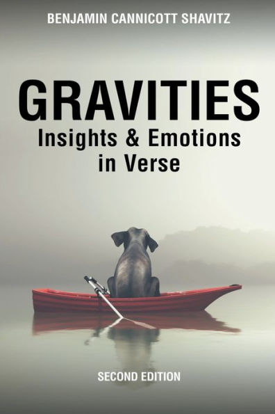 Gravities: Insights and Emotions Verse, Second Edition