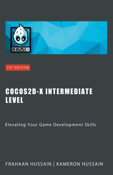 Cocos2d-x Intermediate Level: Elevating Your Game Development Skills