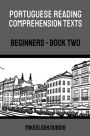 Portuguese Reading Comprehension Texts: Beginners - Book Two