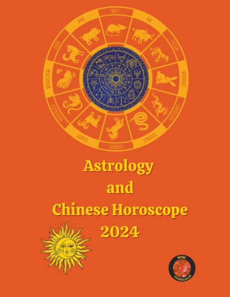 Astrology and Chinese Horoscope 2024