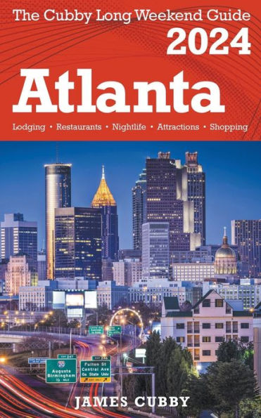 ATLANTA The Cubby 2024 Long Weekend Guide