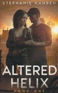 Title: Altered Helix, Author: Stephanie Hansen