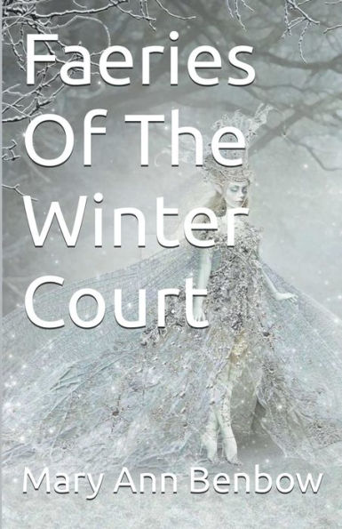 Faeries Of The Winter Court