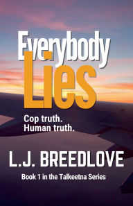 Title: Everybody Lies, Author: L J Breedlove