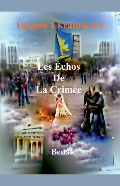 Les Échos De La Crimée