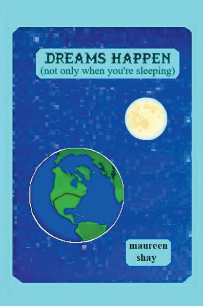Dreams Happen