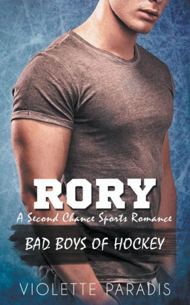 Rory: A Second Chance Sports Romance