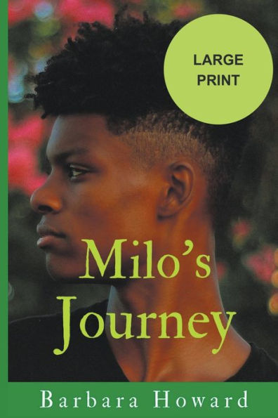 Milo's Journey Large Print