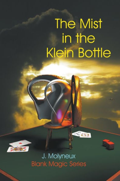 The Mist in the Klein Bottle