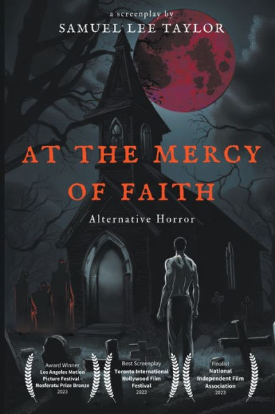 At the Mercy of Faith - Alternative Horror