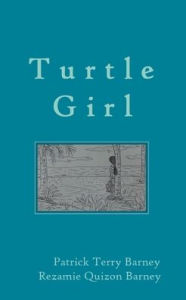 Title: Turtle Girl, Author: Patrick Barney