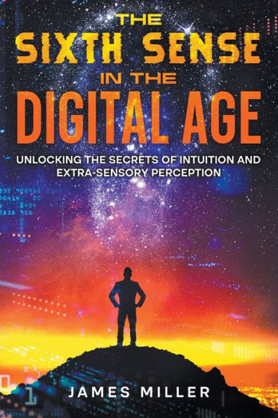 the Sixth Sense Digital Age
